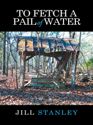 cover image of To Fetch a Pail of Water